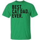Best Cat Dad Ever T-Shirt CustomCat