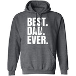 Best Dad Ever T-Shirt CustomCat