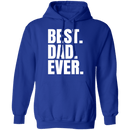 Best Dad Ever T-Shirt CustomCat