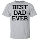Best Dad Ever copy T-Shirt CustomCat