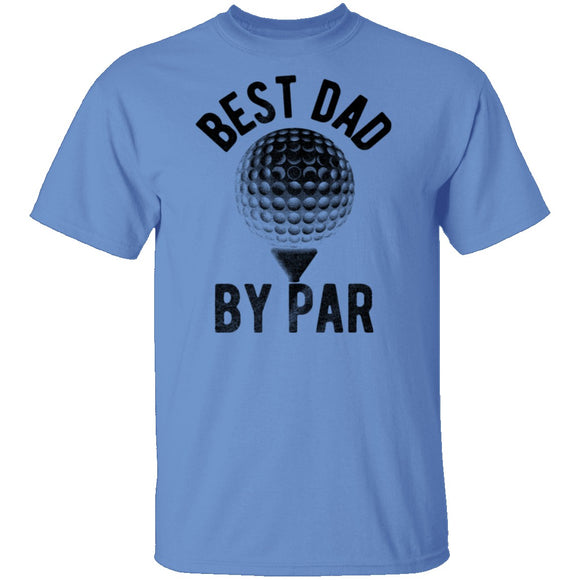 Best Dad by Par T-Shirt CustomCat