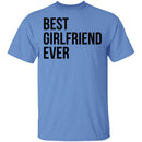Best Girlfriend Ever T-Shirt CustomCat