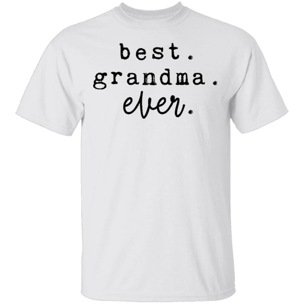 Best Grandma Ever T-Shirt CustomCat