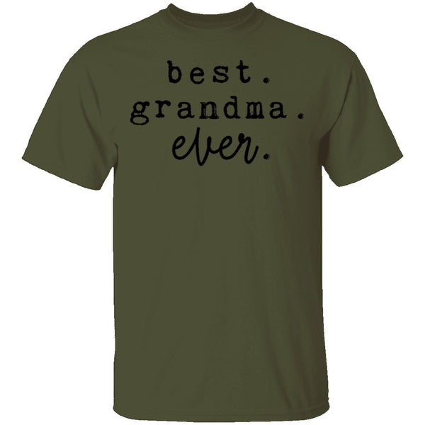 Best Grandma Ever T-Shirt CustomCat