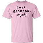 Best Grandma Ever T-Shirt CustomCat