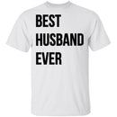 Best Husband Ever T-Shirt CustomCat
