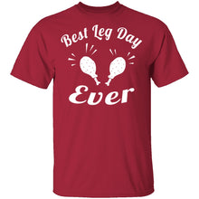 Best Leg Day Ever T-Shirt