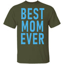 Best Mom Ever copy T-Shirt CustomCat