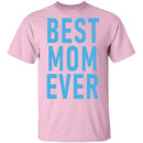 Best Mom Ever copy T-Shirt CustomCat