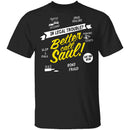 Better Call Saul T-Shirt CustomCat