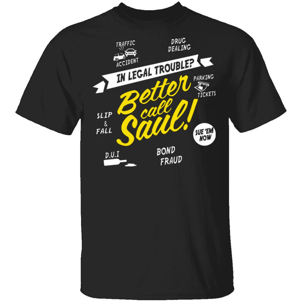 Better Call Saul T-Shirt CustomCat