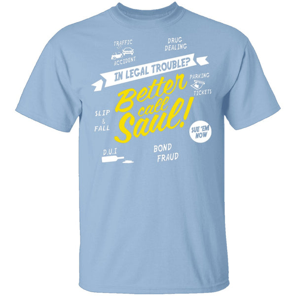 Better Call Saul T-Shirt CustomCat