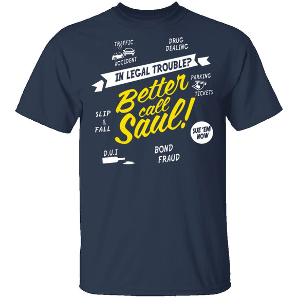 Better Call Saul T-Shirt CustomCat