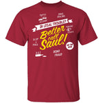 Better Call Saul T-Shirt CustomCat
