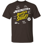 Better Call Saul T-Shirt CustomCat