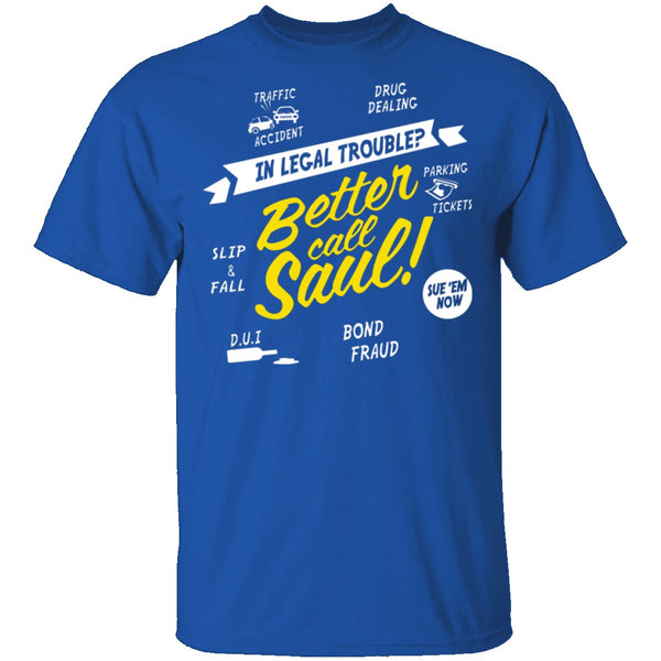 Better Call Saul T-Shirt CustomCat