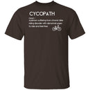Bicyclist Cycopath Definition T-Shirt CustomCat