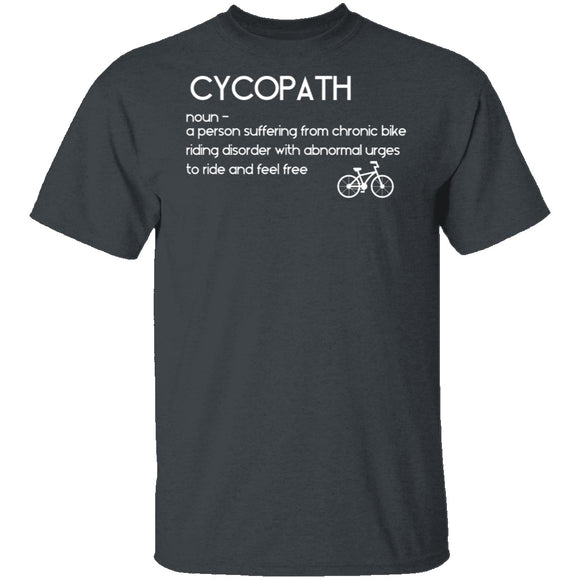 Bicyclist Cycopath Definition T-Shirt CustomCat