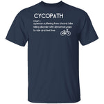 Bicyclist Cycopath Definition T-Shirt CustomCat