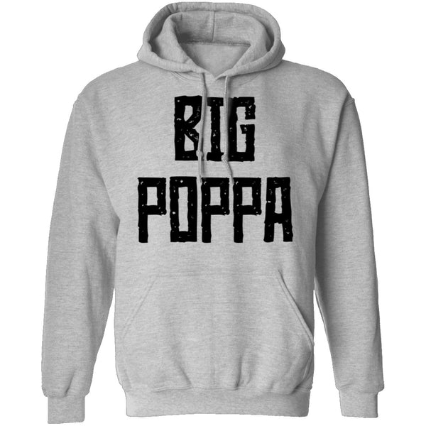 Big Poppa T-Shirt CustomCat