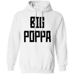 Big Poppa T-Shirt CustomCat