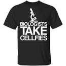 Biologist Cellfie T-Shirt CustomCat