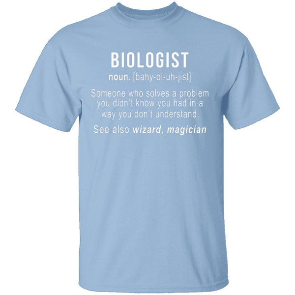 Biologist Definition T-Shirt CustomCat