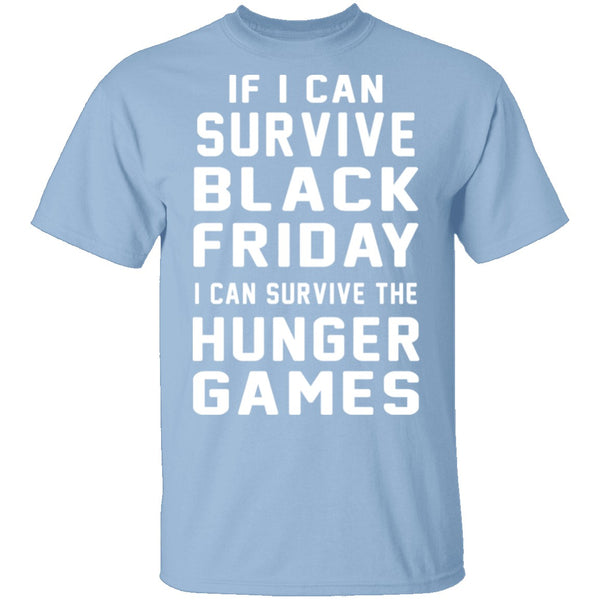 Black Friday Hunger Games Survivor T-Shirt CustomCat