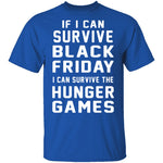 Black Friday Hunger Games Survivor T-Shirt CustomCat
