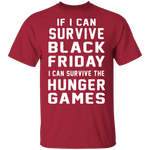 Black Friday Hunger Games Survivor T-Shirt CustomCat