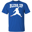 Bless Up T-Shirt CustomCat