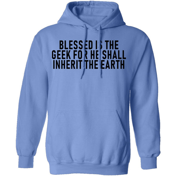 Blessed Is The Geek For He Shall Inherit The Earth T-Shirt CustomCat