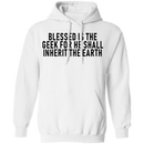 Blessed Is The Geek For He Shall Inherit The Earth T-Shirt CustomCat