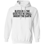 Blessed Is The Geek For He Shall Inherit The Earth T-Shirt CustomCat