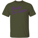 Blondes Do It Better T-Shirt CustomCat