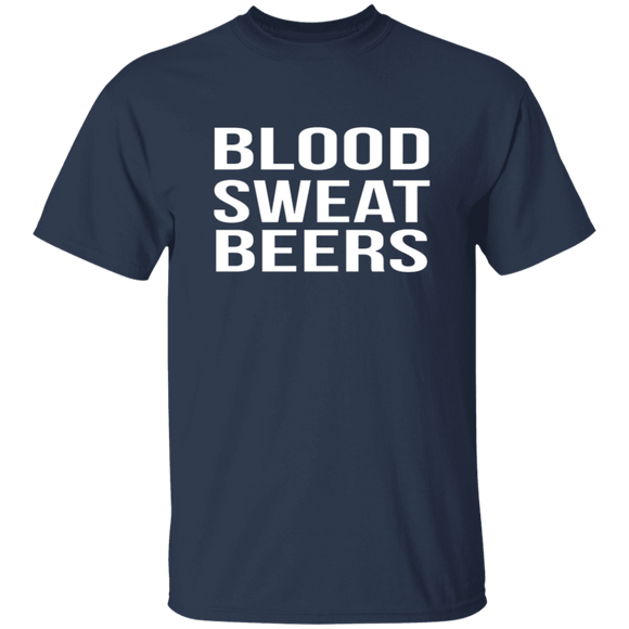 Blood Sweat And Beers T-Shirt CustomCat