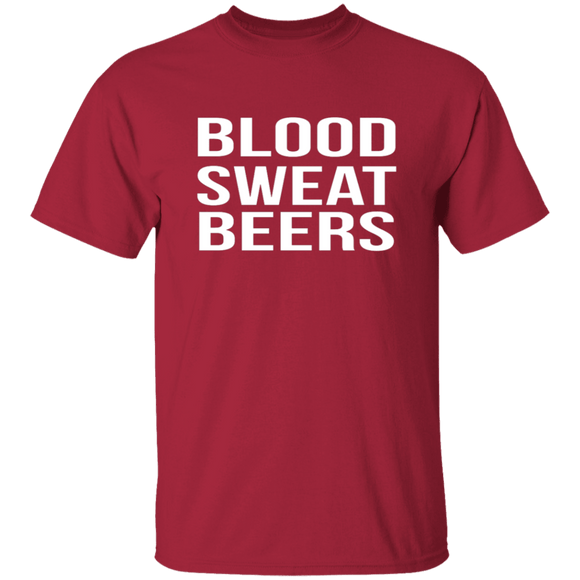 Blood Sweat And Beers T-Shirt CustomCat