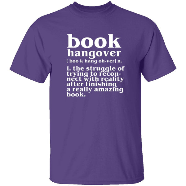 Book Hangover T-Shirt CustomCat