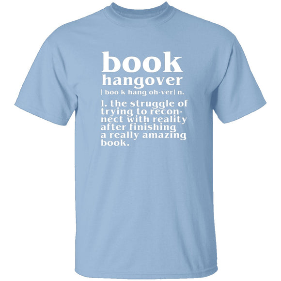 Book Hangover T-Shirt CustomCat