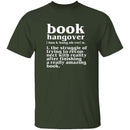 Book Hangover T-Shirt CustomCat