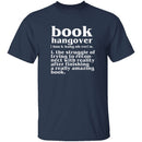 Book Hangover T-Shirt CustomCat