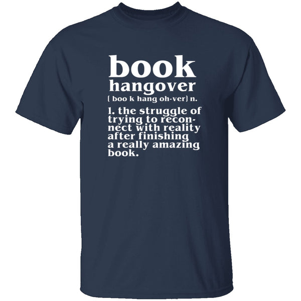 Book Hangover T-Shirt CustomCat
