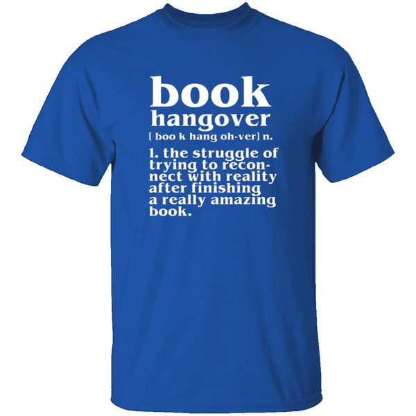 Book Hangover T-Shirt CustomCat