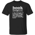 Book Hangover T-Shirt CustomCat