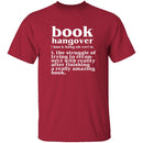Book Hangover T-Shirt CustomCat