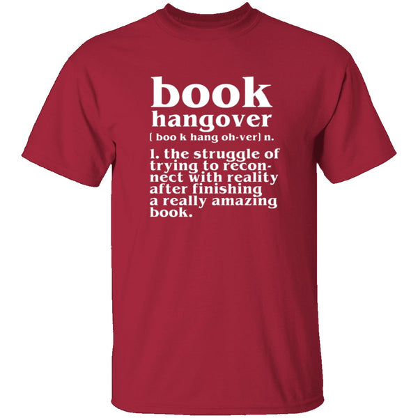 Book Hangover T-Shirt CustomCat