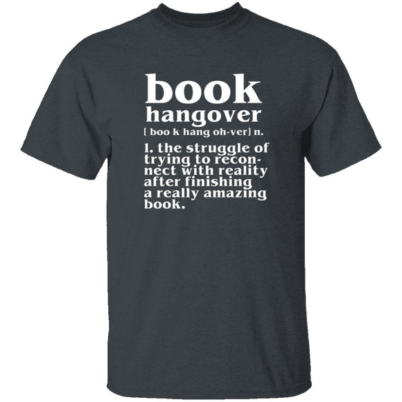Book Hangover T-Shirt CustomCat