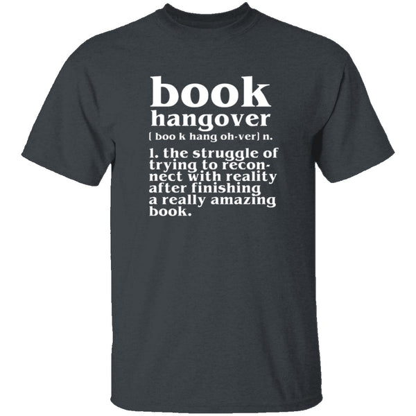 Book Hangover T-Shirt CustomCat