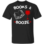 Books and Booze T-Shirt CustomCat