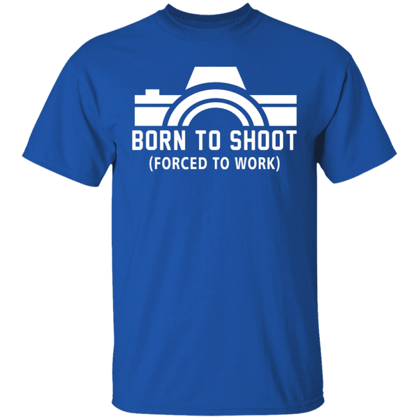 Born To Shoot T-Shirt CustomCat